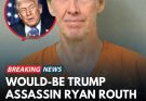 WOULD-BE TRUMP ASSASSIN RYAN ROUTH SENTENCED TO LIFE IN PRISON…See more